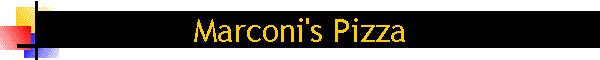 Marconi's Pizza